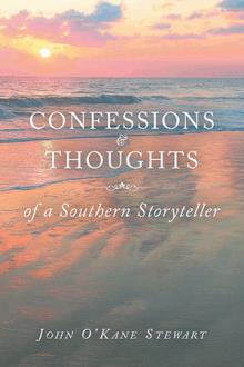 CONFESSIONS & THOUGHTS of a Southern Storyteller