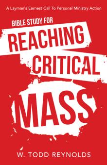Bible Study for Reaching Critical Mass