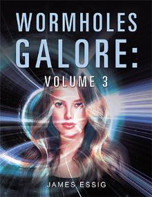Wormholes Galore: Volume 3
