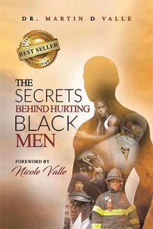 THE  SECRETS  BEHIND  HURTING BLACK MEN