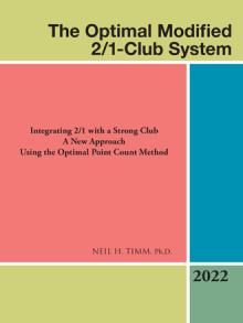 The Optimal Modified 2/1-Club System