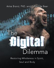The Digital Dilemma