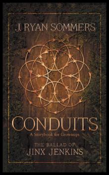 Conduits: The Ballad of Jinx Jenkins