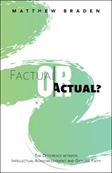 Factual or Actual?