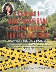 A PSALM 91 - DAILY DEVOTIONAL PRAYER JOURNAL FOR THE END TIMES