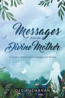 Messages From The Divine Mother