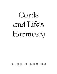 Cords and Life’s Harmony
