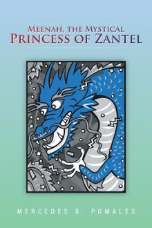 Meenah,  the Mystical Princess of Zantel