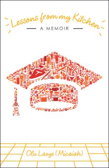 Lessons from my Kitchen