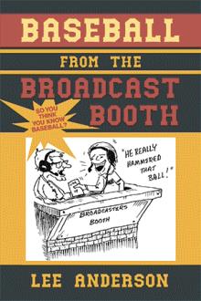 Baseball from the Broadcast Booth