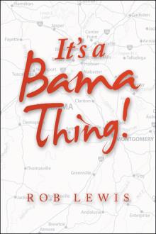 It’s a Bama Thing!