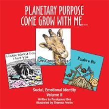 Planetary Purpose Come Grow With Me...