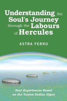 Understanding the Soul's Journey through the Labours of Hercules