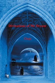 Divinations of Mr Dream