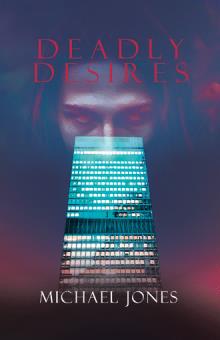 Deadly Desires