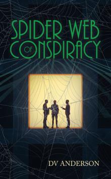 SPIDER WEB OF CONSPIRACY