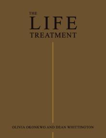 The LIFE Treatment