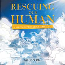 RESCUING OUR HUMAN