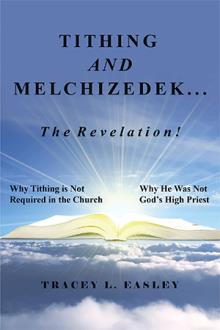 Tithing and Melchizedek—The Revelation!