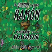 Un duende llamado Ramón A Gnome Called Ramon