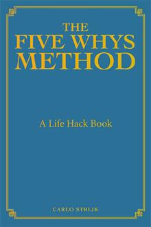 The Five Whys Method