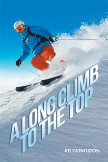 A Long Climb To The Top