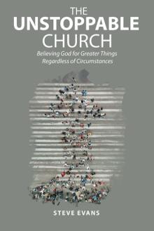 The Unstoppable Church