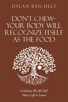 Don’t Chew—Your Body Will Recognize Itself as the Food