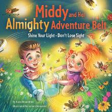 Middy and Her Almighty Adventure Belt