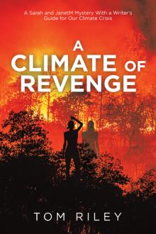 A Climate of Revenge