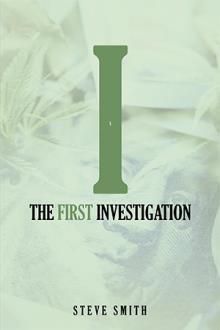 The First Investigation