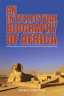 An Intellectual Biography of Africa