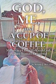 God, Me, and a Cup of Coffee