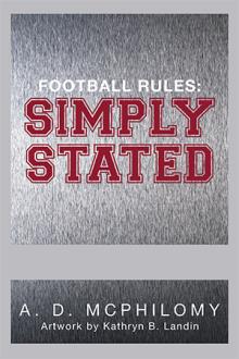 FOOTBALL RULES: SIMPLY STATED