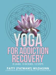 Yoga for Addiction Recovery