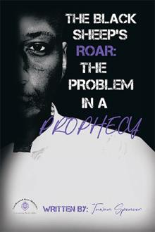 The Black Sheeps Roar: The Problem In A Prophecy