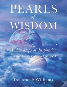 Pearls of Wisdom ~ Within drops of Inspiration
