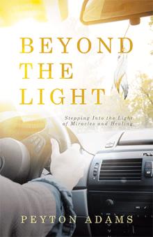 Beyond the Light
