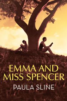 Emma and Miss Spencer