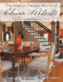 The Interior Design World of Elaine Roberts