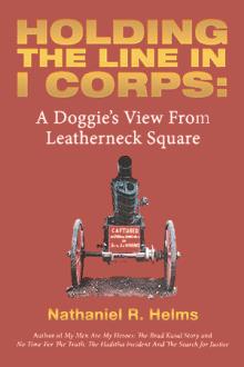 Holding the Line in I Corps: