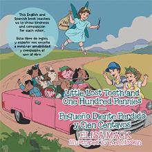 Little Lost Tooth and One Hundred Pennies — Pequeño Diente Perdido y Cien Centavos