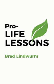 Pro-LIFE LESSONS