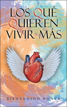LOS QUÉ QUIEREN VIVIR MÁS