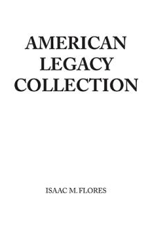 AMERICAN LEGACY COLLECTION