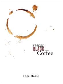 Spiced Black Coffee