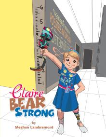 CLAIRE BEAR STRONG