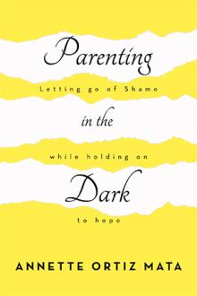 Parenting in the Dark