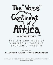 The "Vass" Continent of Africa: A Love Story