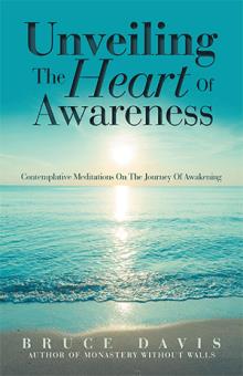 Unveiling The Heart Of Awareness